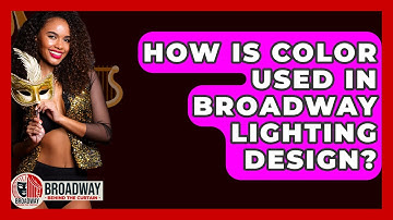 How Is Color Used In Broadway Lighting Design? - Broadway Behind The Curtain
