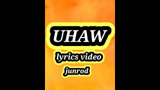 Uhawtayong Lahat By Dilaw Song Lyrics Video Edit By Junrod