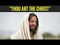 “Thou Art The Christ” (Come, Follow Me: Matthew 16)