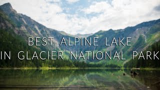 Avalanche Lake, Glacier National Park 2020 (Best Alpine Lake in Glacier NP?)