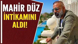 MAHİR DÜZ İNTİKAMINI ALDI!