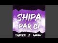 Shipa par ci feat snipside