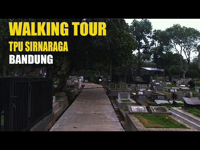 WALKING TOUR | Sirnaraga Public Cemetery in Bandung and local residents' settlements class=