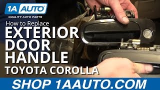 How To Replace Exterior Door Handle 98 02 Toyota Corolla Youtube