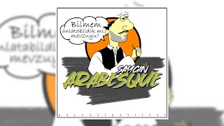 Saygın - Arabesque