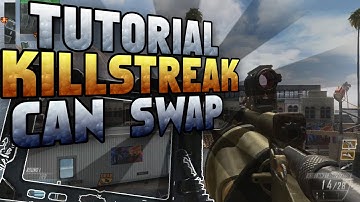 Trickshot Tutorial: Killstreak Can Swap (BO2)