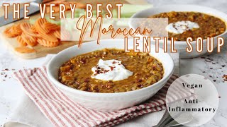 THE VERY BEST LENTIL SOUP | Anti-Inflammatory Soup | Plant Protein Meals | Easy Vegan Recipe