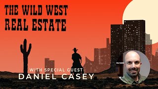 Daniel Casey - Being Vertically Integrated in Real Estate