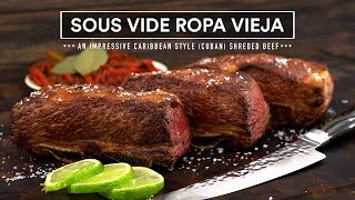 ROPA VIEJA a Cuban's Style Shredded Beef made SOUS VIDE!