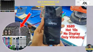 X689 Hot 10s Black LCD No Display Repair By MULTI REPAIRING LAB