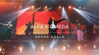 Alfa e Ômega | Bruna Karla | Ao Vivo na CEIZS