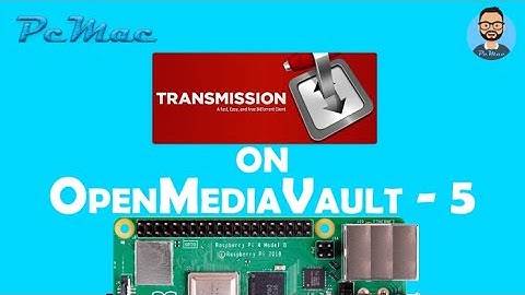 How to install Transmission on OpenMediaVault 5 using Docker with Portainer on Raspberry Pi 4
