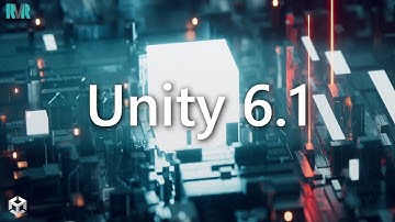 Unity 6.1 - Released!