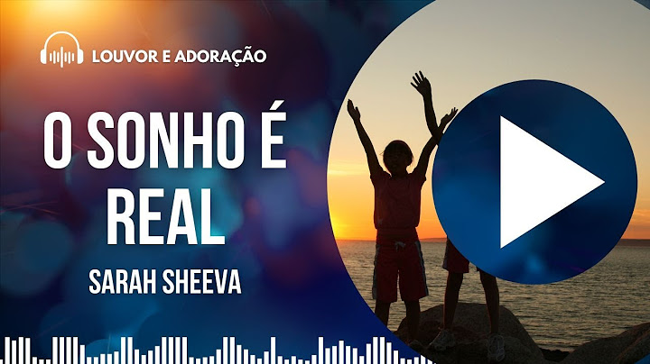 O Sonho é Real - Sarah Sheeva
