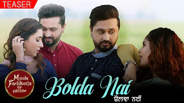 Bolda Nai | Teaser | Roshan Prince, Mannat Noor | Sharan Kaur, Navpreet Banga | Munda Faridkotia
