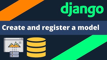 Create and register a simple model in Django