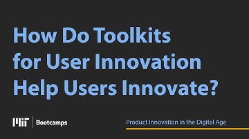 How Do Toolkits for User Innovation Help Users Innovate?