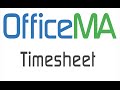 OfficeMA Timesheet chrome extension