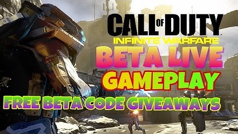 Call Of Duty Infinite Warfare Live Beta Gameplay Free Beta Codes Giveaway