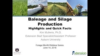 Baleage and Silage Production