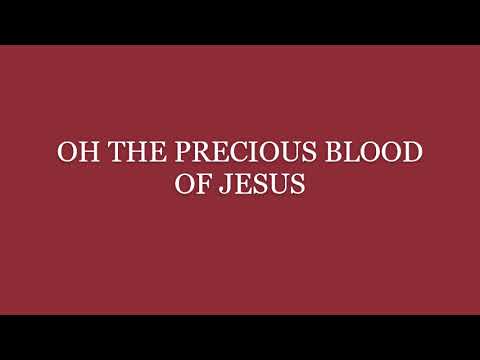 Oh The Precious Blood Of Jesus   Worship Song 8 HOURS