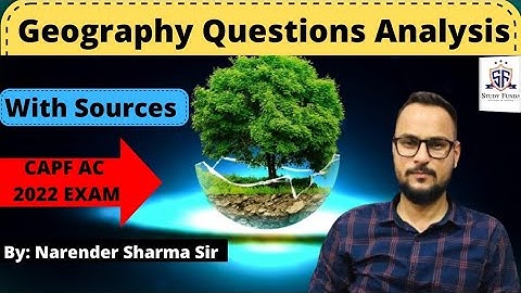 CAPF AC 2022 - Geography Questions Analysis with Source #capfac2022 #studyfunda