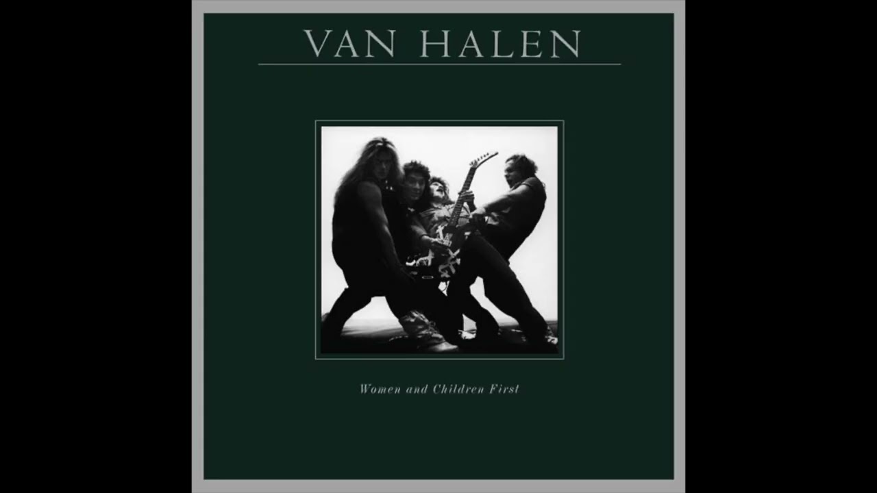 VAN HALEN 暗黒の掟   Women And Children Fa Van Halen - Women and Children First - Music & Performance