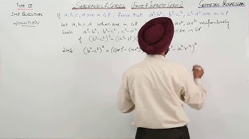 CBSE Free Topic  l CLASS 11 l MATH l SEQUENCE AND SERIES l Question 8 Geometric Progression l L15
