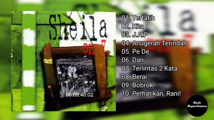 Full Album Sheila On 7 - Self Titled