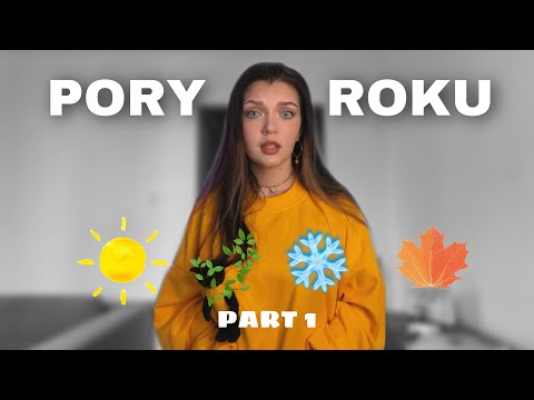 PORY ROKU ☀️ part 1