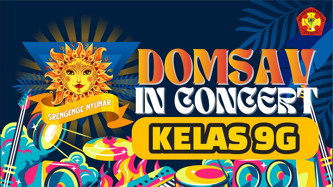 BAND KELAS 9G | DOMSAV IN CONCERT 2023