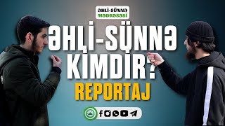 Əhli-Sünnə Kimdir? 4-1 Yana Rubrikası