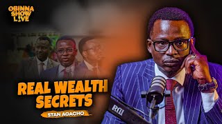Obinna Show Live Wealth Creation Secrets Stan Agacho
