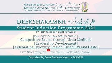 Deeksharambh | Student Induction Programme-2021 | Day-3 | MANUU
