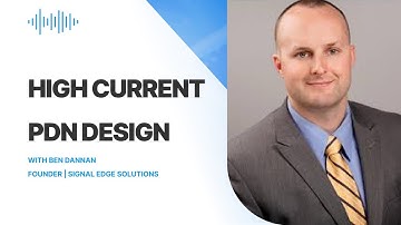 High Current PDN Design: Engineer of the Year Reveals Industry Secrets