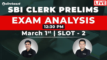SBI Clerk Prelims 2020 Exam Analysis - Slot 2 | Section Wise Analysis With Questions