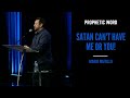 Satan Can&#39;t Have Me or You! - Prophetic Word for 2021 | Mario Murillo