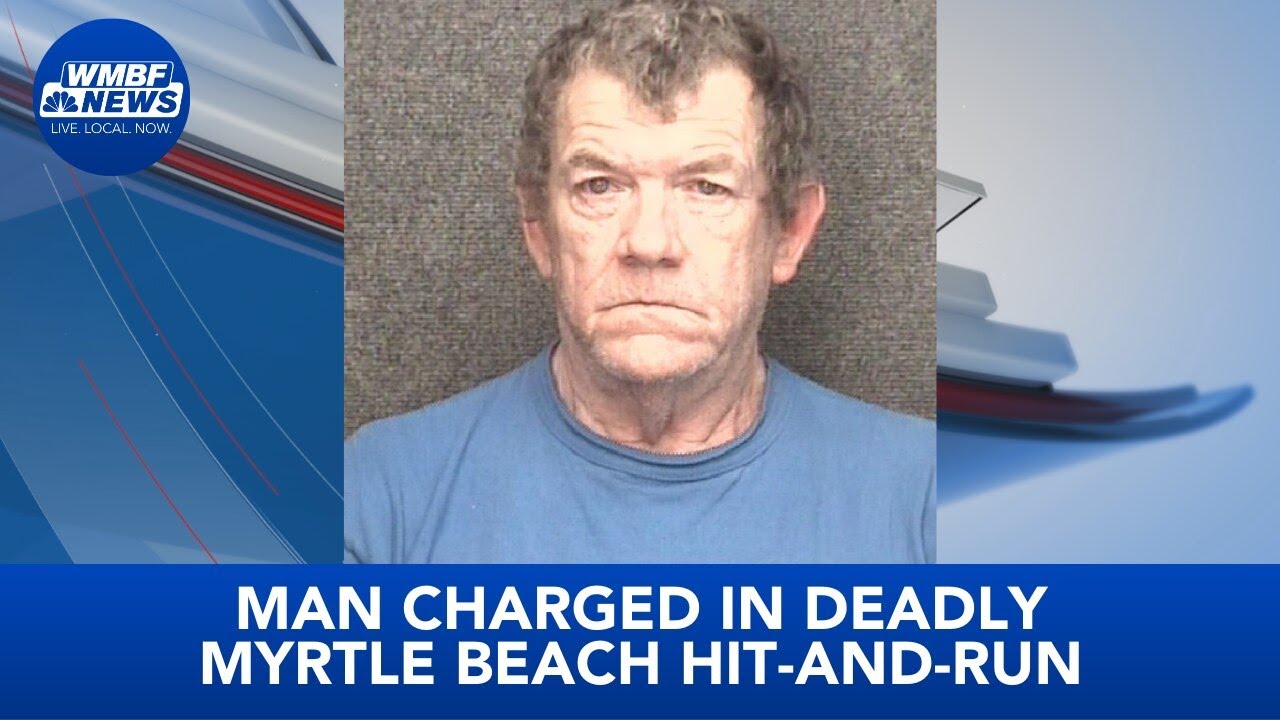 Man charged in connection to deadly Myrtle Beach hit-and-run - YouTube
