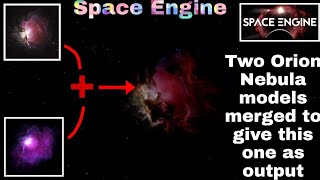 Space Engine - Volumetric Orion Nebula - This is How Two Merged Nebula Models Looks Like