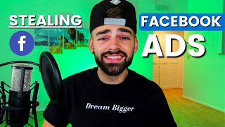 How To Steal Facebook Ads - Then Make Them Better 🎯