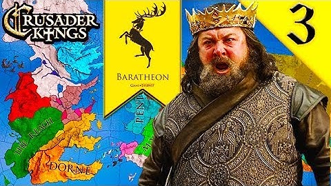 WAR WITH HOUSE LANNISTER! Crusader Kings 2: Game of Thrones: House Baratheon #3