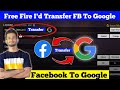 Free Fire ID Transfer Facebook To Google | Old FB Se New FB Mein FF Account Kaise Transfer Karein