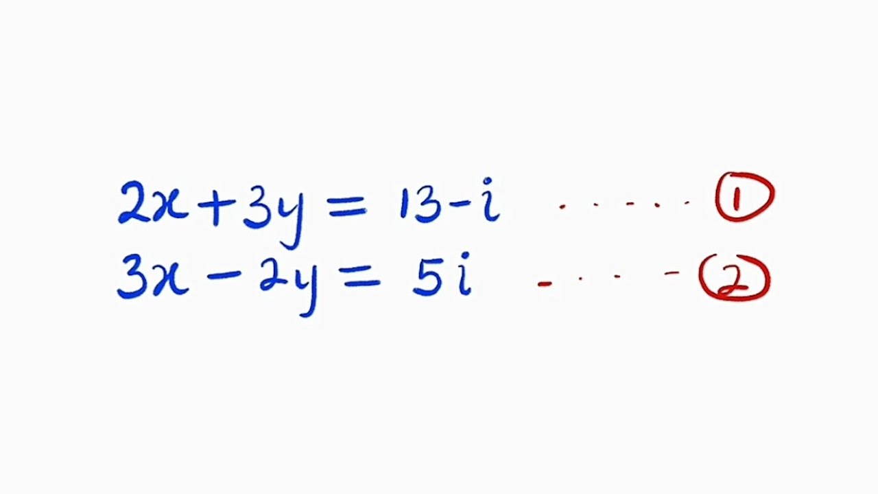 System of Complex Equations | Linear Equations - YouTube
