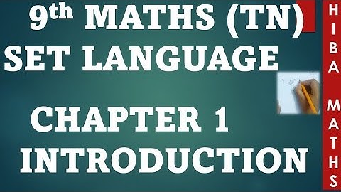 class 9th maths chapter 1 introduction set language hiba maths
