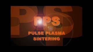 Pulse Plasma Sintering (PPS)