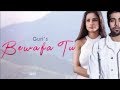 Bewafa hai tu Guri Full song | Modi Version | Satti Dhillon | Latest Punjabi Sad Song | geetmp3