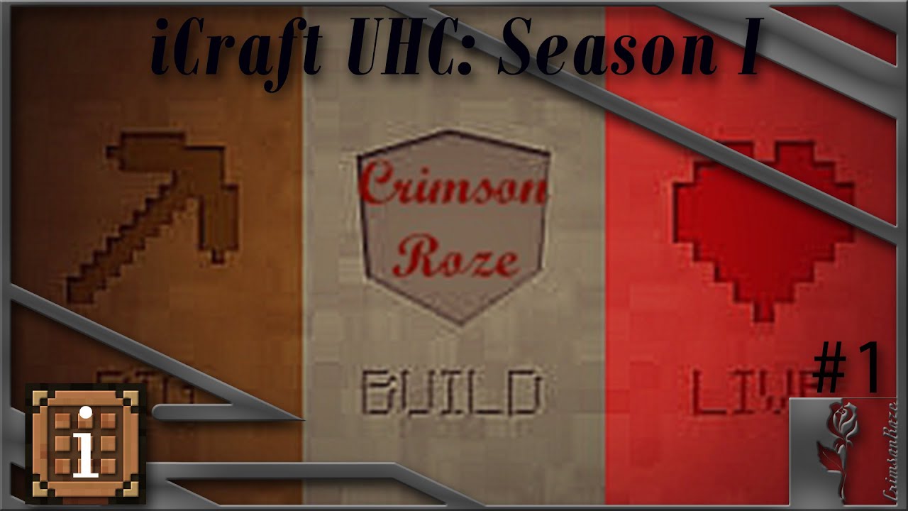 iCraft SMP: UHC Season I: Ep1