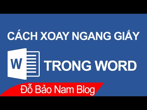 Cách xoay ngang 1 trang giấy trong Word 2010, 2013, 2016, 2019...