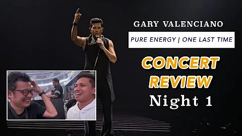 Gary Valenciano Pure Energy One Last Time Night 1 Concert Review | Reaction Video