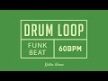 Funk Drum Loop 60 BPM mp3